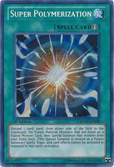Super Polymerization - RYMP-EN029 - Secret Rare - 1st Edition